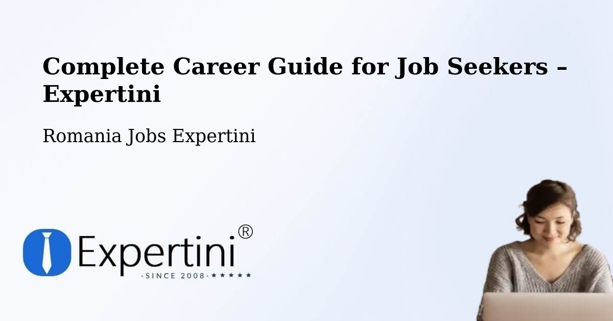 Career Guide for Job Seekers – Babța - Babța, Romania Jobs Expertini